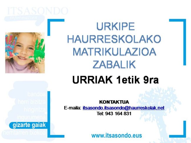 URKIPE HAURRESKOLA MATRIKULA ZABALIK