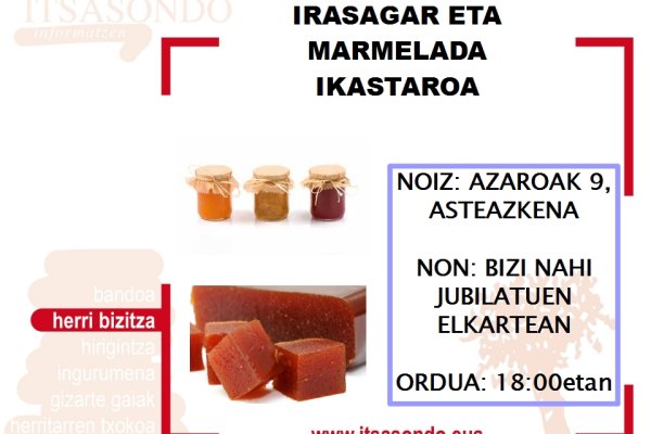 AZAROAK 9 - IRASAGAR ETA MARMELADA IKASTAROA